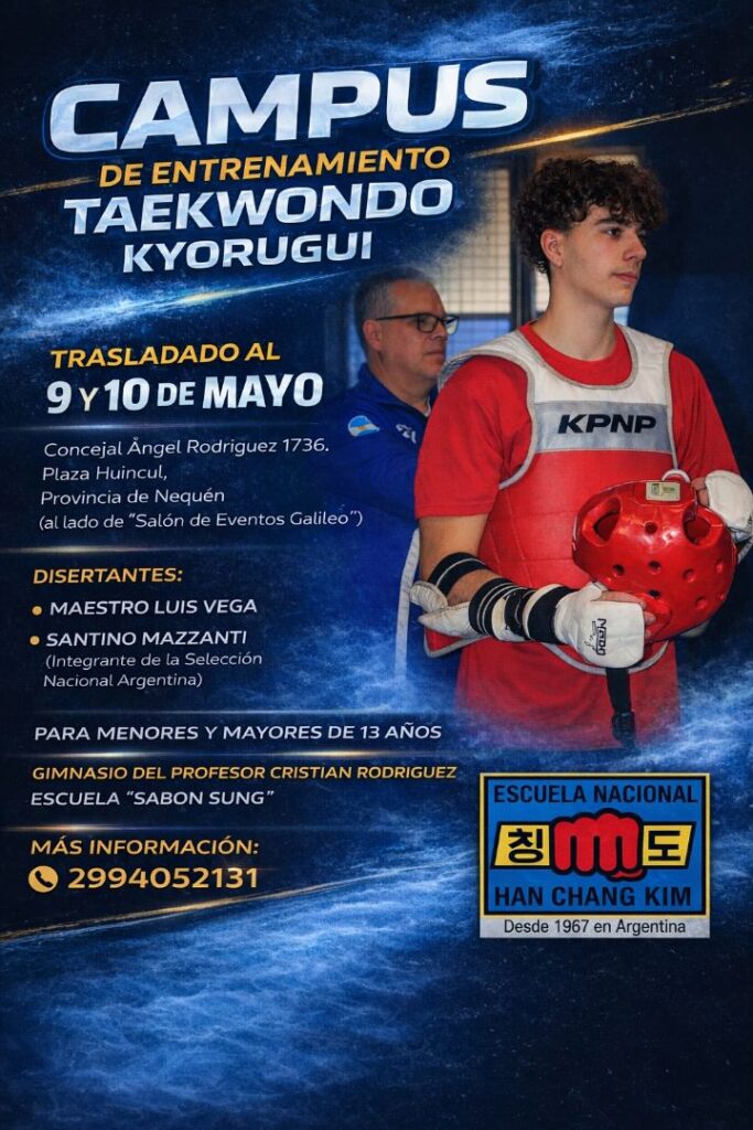 Argentina-Taekwondo-Eventos-Nacionales-Campus-de-Entrenamiento-Plaza-Huincul-9-y-10-de-Mayo-2026-Poster